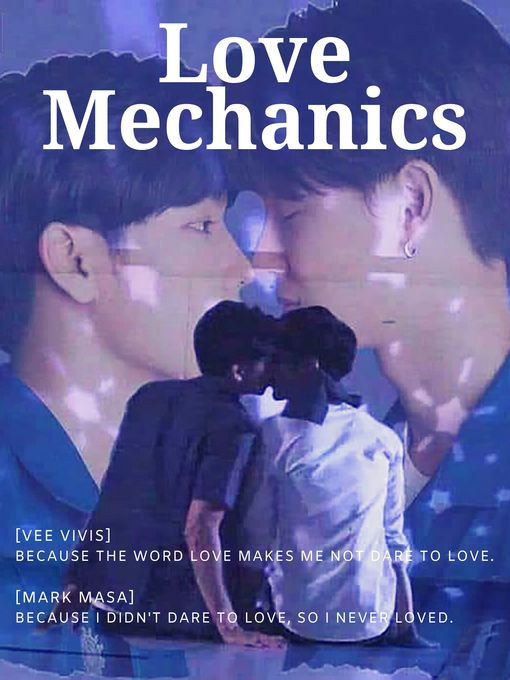 Title details for Love Mechanics ' End of Love, BL LGBT Novel Story Lover by amarin - Available